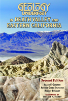 Geology Underfoot in Death Valley and Eastern California: Second Edition 0878427074 Book Cover