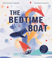 The Bedtime Boat: A new illustrated book to help children sleep 0008534314 Book Cover