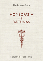 Homeopatía y vacunas 849111792X Book Cover