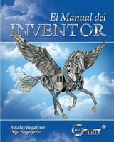 El MANUAL del INVENTOR 1508771669 Book Cover