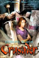 Crusader 0152063145 Book Cover