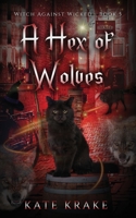 A Hex of Wolves 0648570290 Book Cover