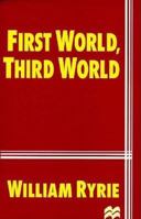 First World, Third World 0333759761 Book Cover