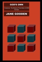 God's Own Creatures: The Massive Trivia Book of 2000 Animals B09FCFNXND Book Cover