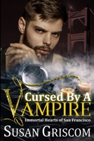 Cursed by a Vampire B0BL7K2J7H Book Cover