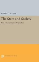 The State and Society, Peru in Contemporary Perspective 0691602603 Book Cover