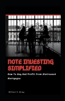 Note Investing Simplified B098GSRRM2 Book Cover