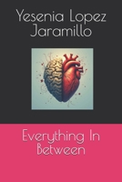 Everything In Between B0DR784T9G Book Cover