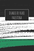 Diario De Viaje Palestina: 6x9 Diario de viaje I Libreta para listas de tareas I Regalo perfecto para tus vacaciones en Palestina 1671488768 Book Cover