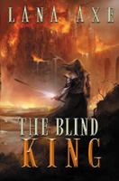 The Blind King 0692289542 Book Cover