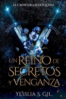 Un Reino de Secretos y Venganza (Spanish Edition) 607298889X Book Cover