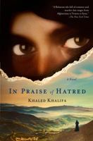 In Praise of Hatred 1250052343 Book Cover