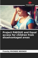 Project PAEQUE and Equal access for children from disadvantaged areas 6209094724 Book Cover