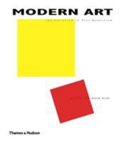 Modern Art: Impressionism to Post-Modernism 0500281262 Book Cover