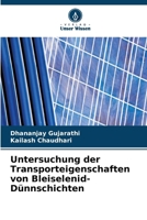 Untersuchung der Transporteigenschaften von Bleiselenid-Dünnschichten (German Edition) 6208350506 Book Cover