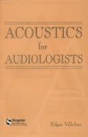 Acoustics for Audiologists 0769300642 Book Cover