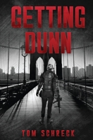 Getting Dunn 1971208183 Book Cover