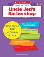 Book Guides: Uncle Jed's Barbershop Grades 3-5 (Uncle Jed's Babershop) 0439572428 Book Cover