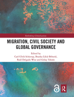 Migration, Civil Society and Global Governance (Rethinking Globalizations) 0367671263 Book Cover