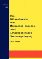 Die Bilanzierung Von Mezzanine Capital Nach Internationaler Rechnungslegung 3937686975 Book Cover