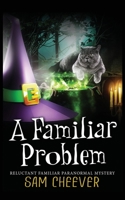A Familiar Problem 1732641706 Book Cover