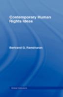 Contemporary Human Rights Ideas B00E3VYOU4 Book Cover