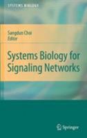 Systems Biology for Signaling Networks 1441957960 Book Cover