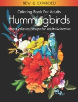 Hummingbirds Coloring Book for Adults: Stress Relieving Designs for Adults Relaxation B08YQMBZ1C Book Cover