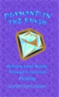 Diamond in the Rough 1590940865 Book Cover