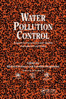 Water Pollution Control: A Guide to the Use of Water Quality Management Principles 0419229108 Book Cover