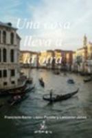 Una Cosa Lleva a la Otra 1366238842 Book Cover