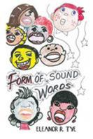 Form of Sound Words 1644929635 Book Cover