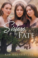 Sisters by Fate 1647532248 Book Cover