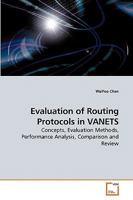 Evaluation of Routing Protocols in VANETS 3639224396 Book Cover