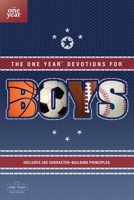 The One Year Book of Devotions for Boys
