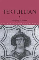 Tertullian (Early Church Fathers) 0415282314 Book Cover