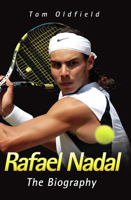 Nadal: The Biography