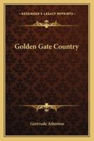 Golden Gate Country 1417990732 Book Cover