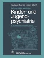 Lehrbuch Der Speziellen Kinder- Und Jugendpsychiatrie 3642965849 Book Cover