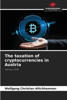 The taxation of cryptocurrencies in Austria 620073710X Book Cover