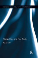 Competition and Free Trade 0367888912 Book Cover