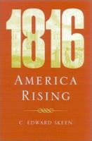 1816: America Rising 0813122716 Book Cover