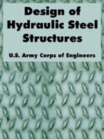 Design of Hydraulic Steel Structures 141022242X Book Cover