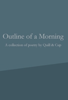 Outline of a Morning B0DVBYWPKJ Book Cover