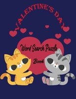 Valentine’s Day Word Search Puzzle Book: Large Print Word Find Puzzles for Adults,seniors and Teens B08VY76VMR Book Cover