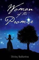 Woman of the Promise 1498410790 Book Cover