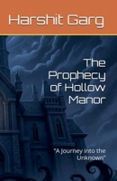 The Prophecy of Hollow Manor B0FRW4Y23M Book Cover