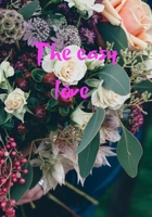 The easy love 1677116498 Book Cover
