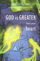 God Is Greater Than Your Heart 1853903248 Book Cover
