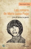 Les romans de María Luisa Puga: Lire et écrire le genre (Créations Au Féminin) 2343253242 Book Cover